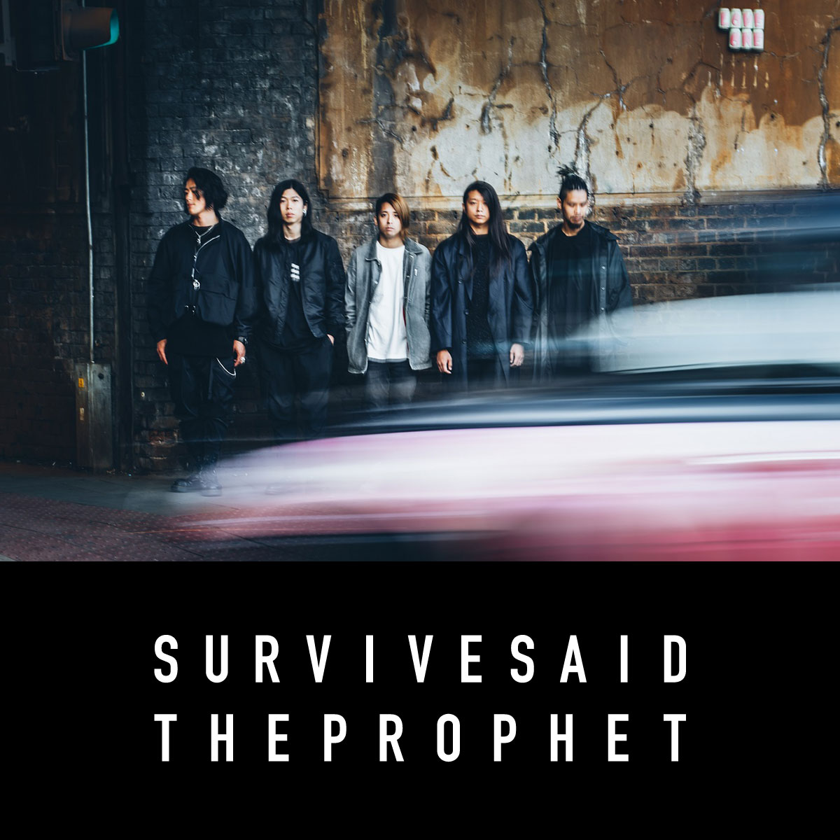 Survive Said The Prophet