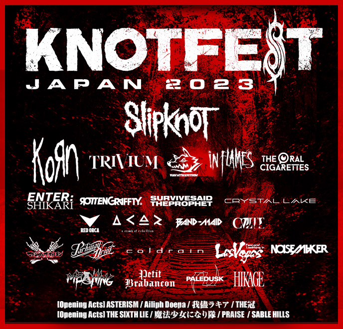 KNOTFEST JAPAN 2023 -ノットフェス・ジャパン-